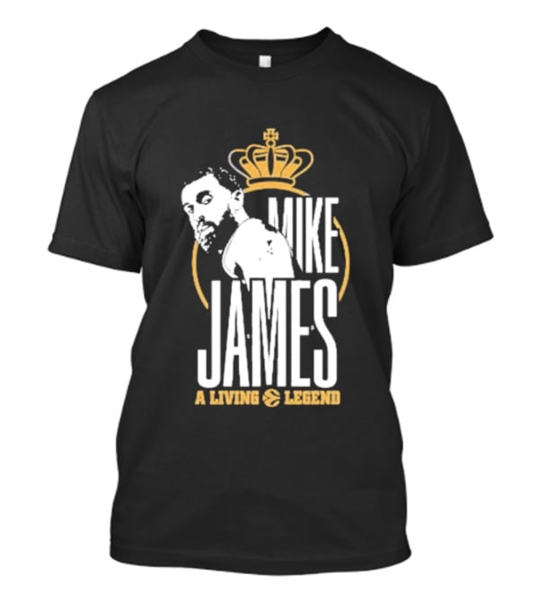 Mike James A Living Legend T-Shirt