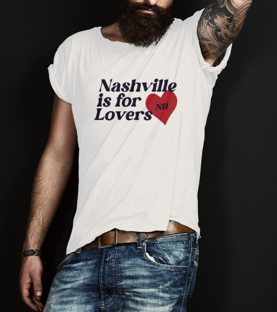 Nashville Is For Lovers NH Red Heart T-Shirt