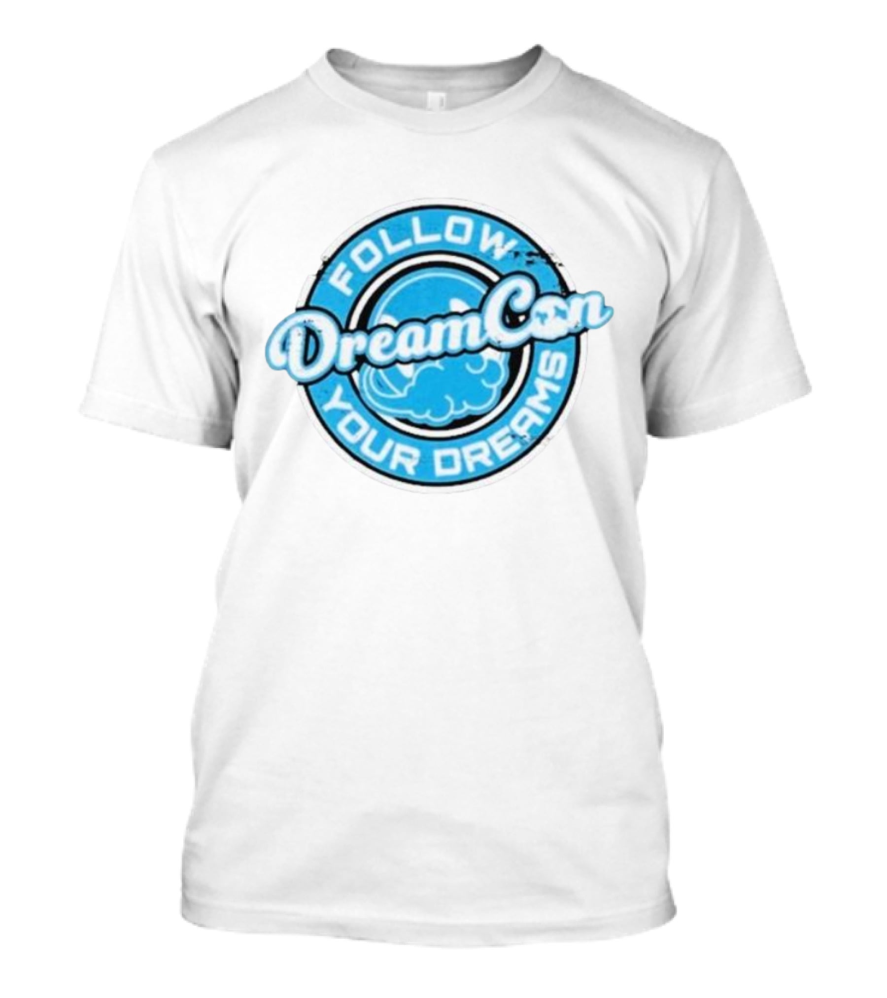 Follow Your Dreams DreamCon T-Shirt