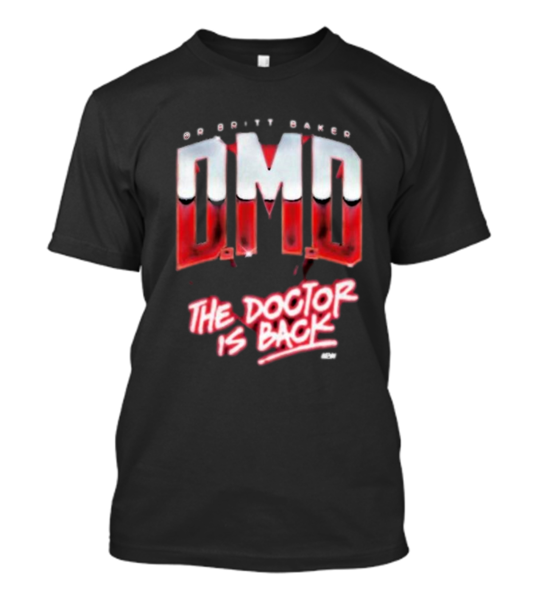 Dr Britt Baker DMD The Doctor Is Back AEW T-Shirt