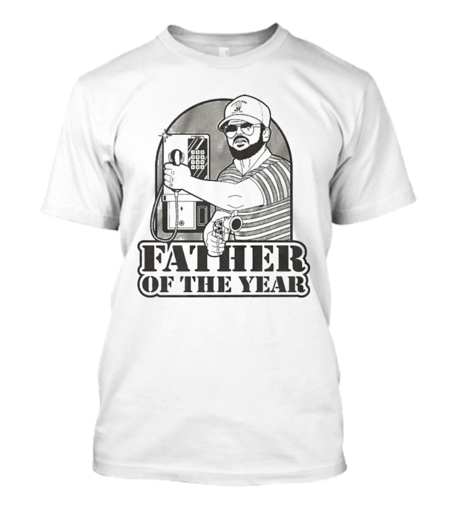 Father Of The Year Payphone Striped Shirt Beard Glasses Hat T-Shirt