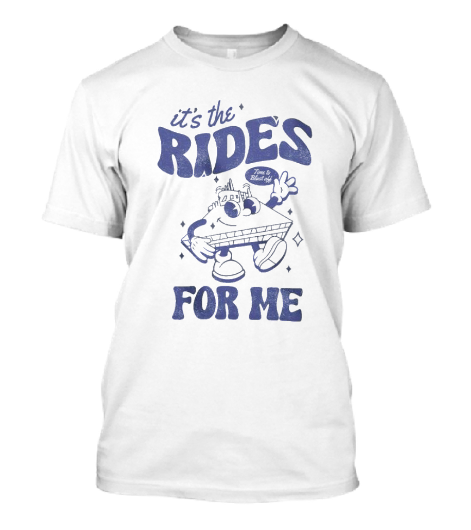 It's The Rides Time To Blast Off For Me Retro Cartoon T-Shirt
