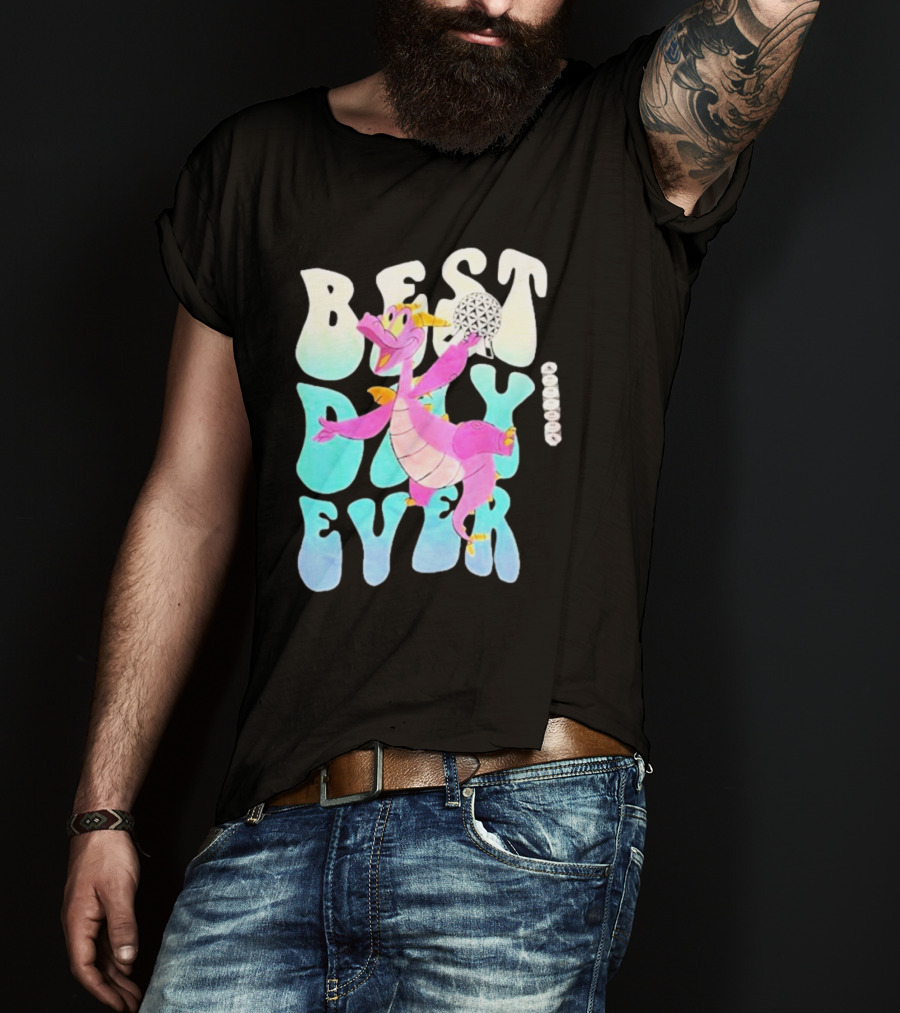 Best Day Ever Figment Dragon Epcot Spaceship Earth T-Shirt