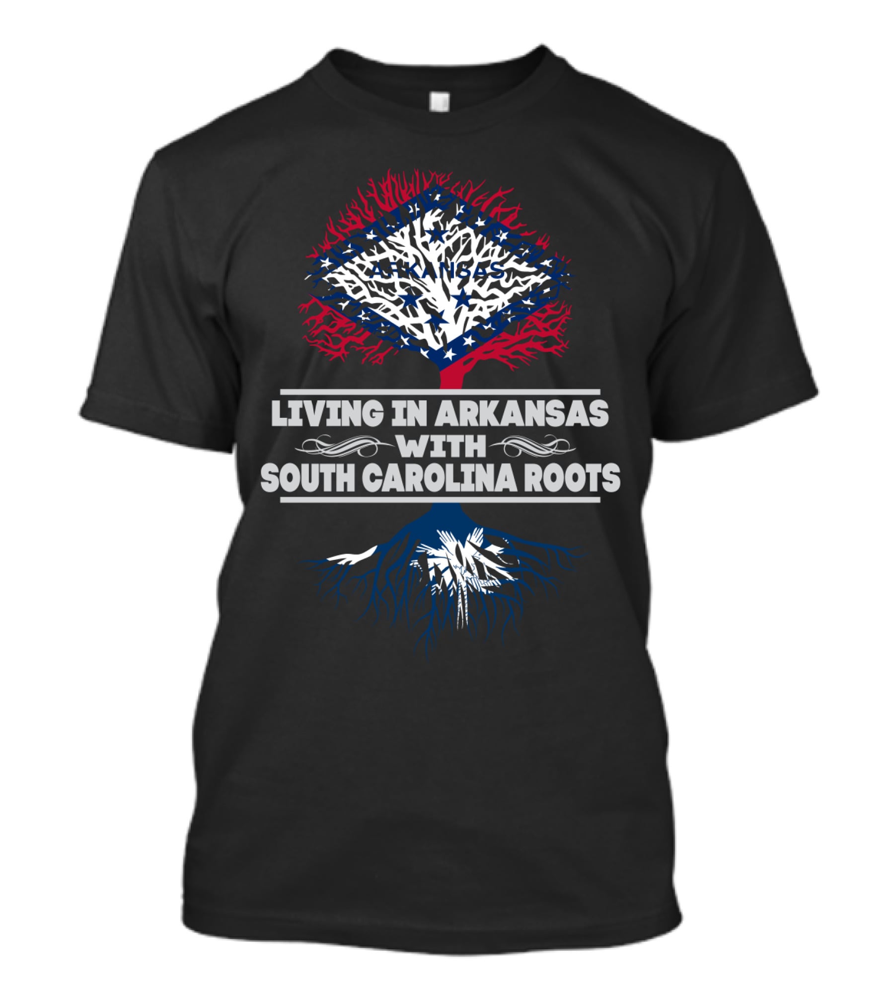Living In Arkansas With South Carolina Roots Patriotic Tree T-Shirt