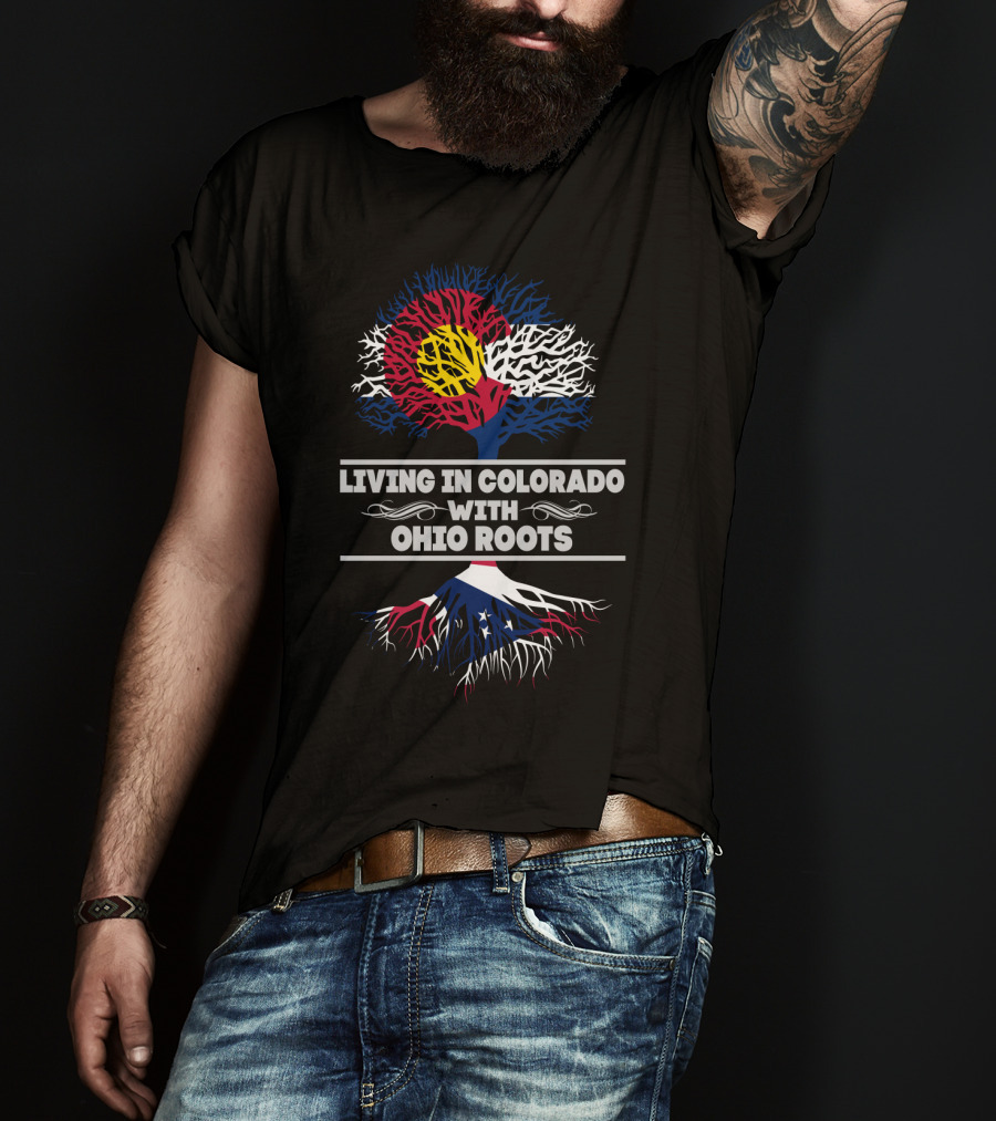 Colorado And Ohio Flag-Themed Tree Graphic Living In Colorado With OHIO Roots T-Shirt