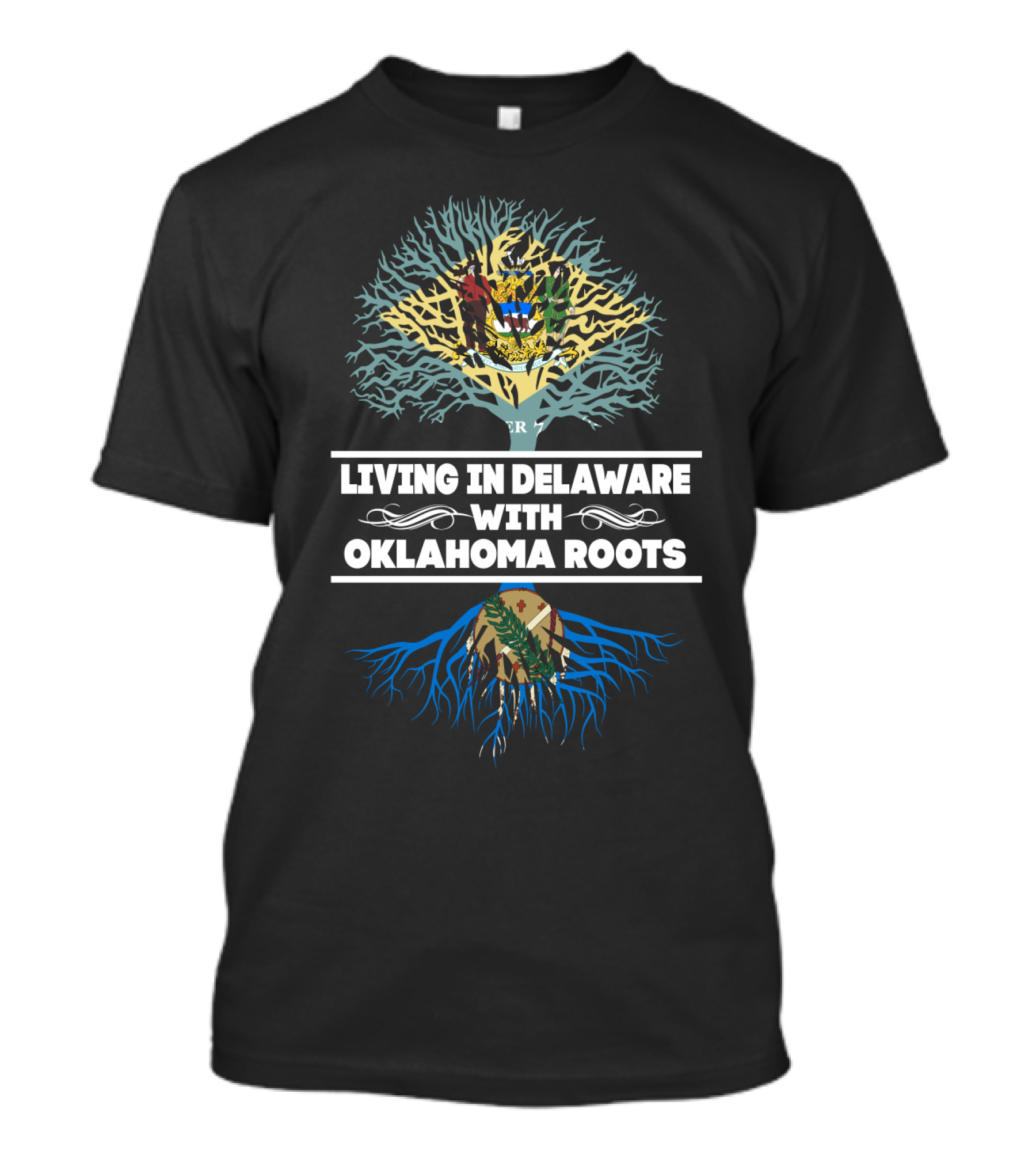 Living In Delaware With Oklahoma Roots State Flag Tree T-Shirt
