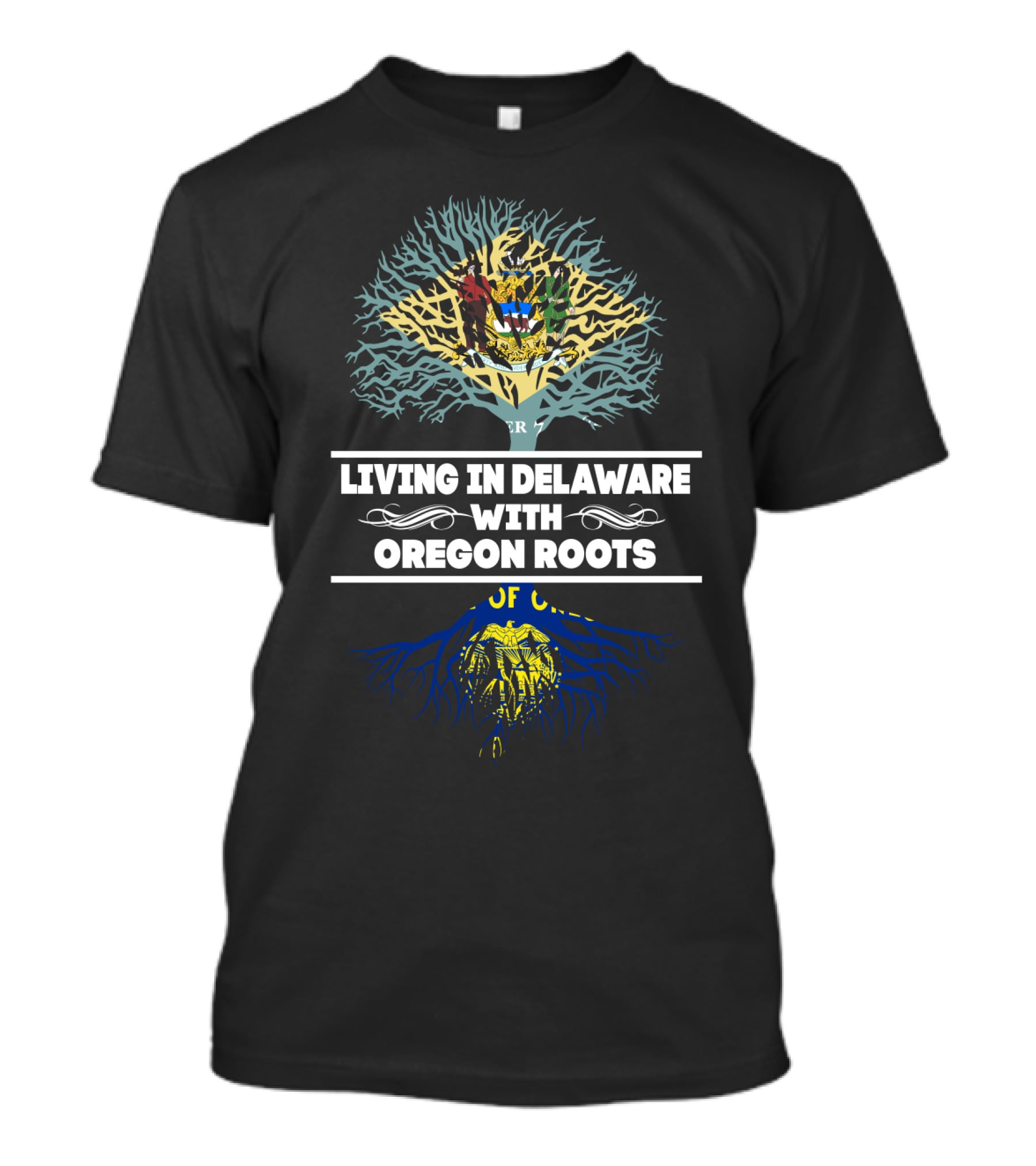 Living In Delaware With Oregon Roots Featuring State Symbols And Tree T-Shirt