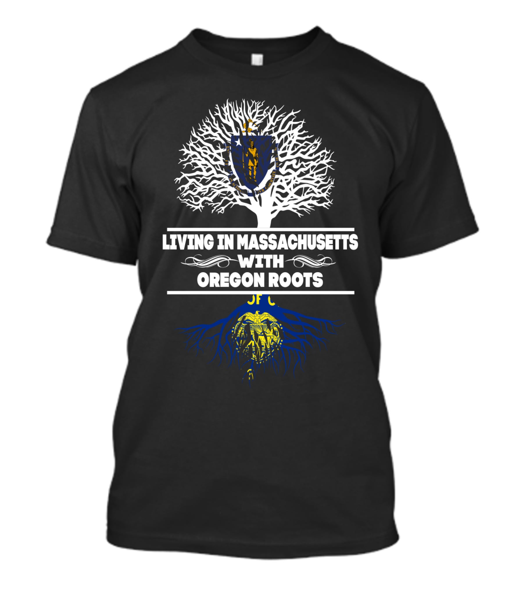 Living In Massachusetts With Oregon Roots State Symbols Tree T-Shirt