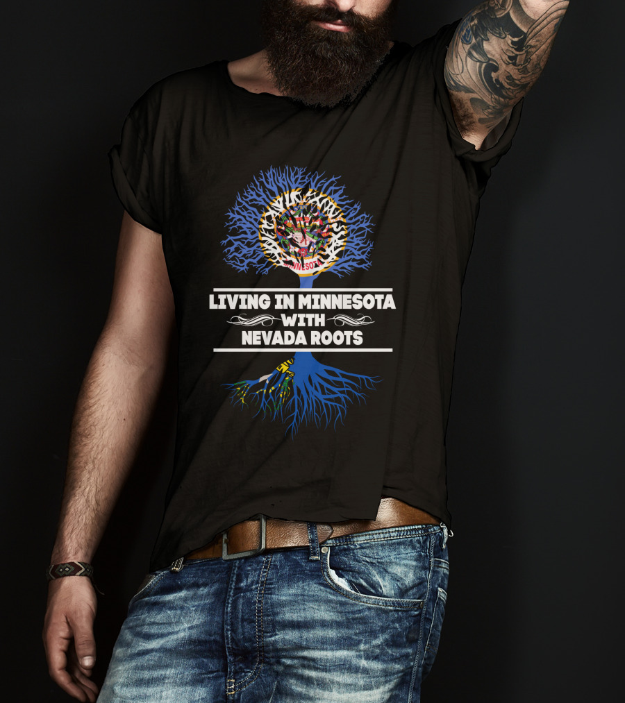 Minnesota Living Nevada Roots Tree With State Flags And Symbolic T-Shirt