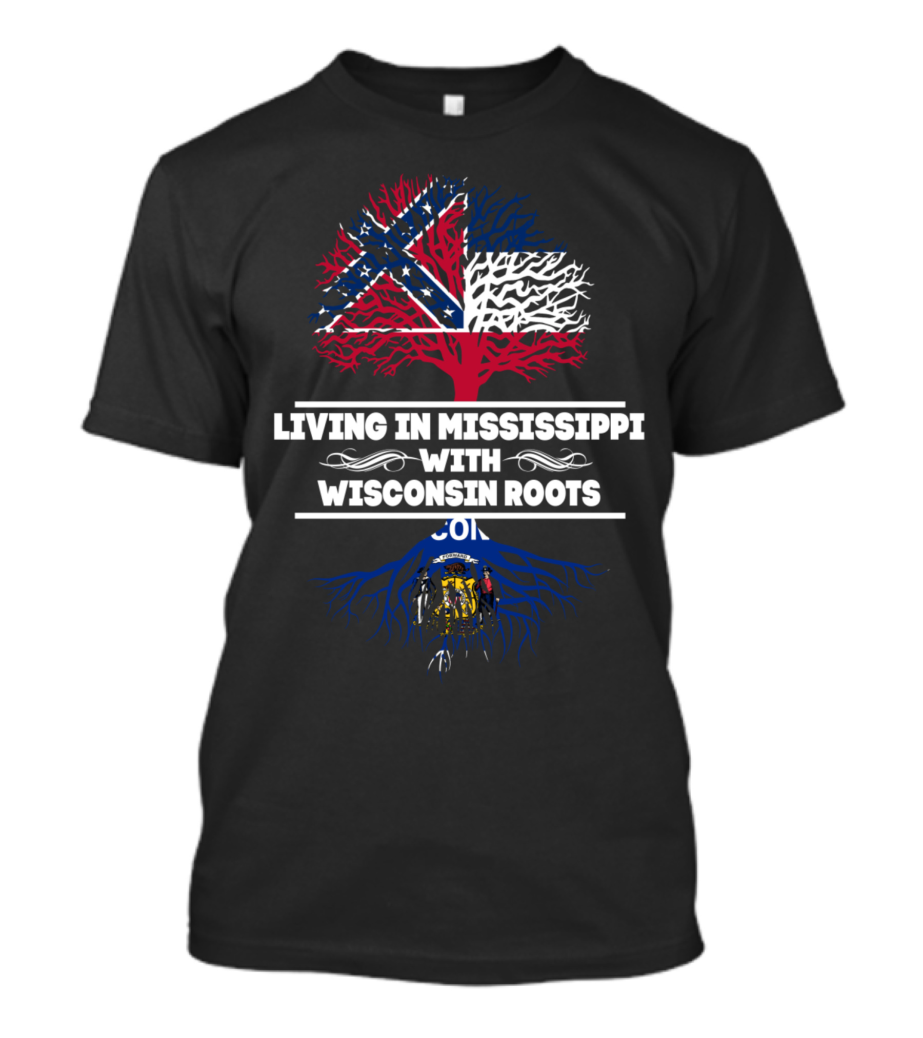Mississippi Life Embraced With Strong Wisconsin Ancestry And Iconic State Symbols T-Shirt