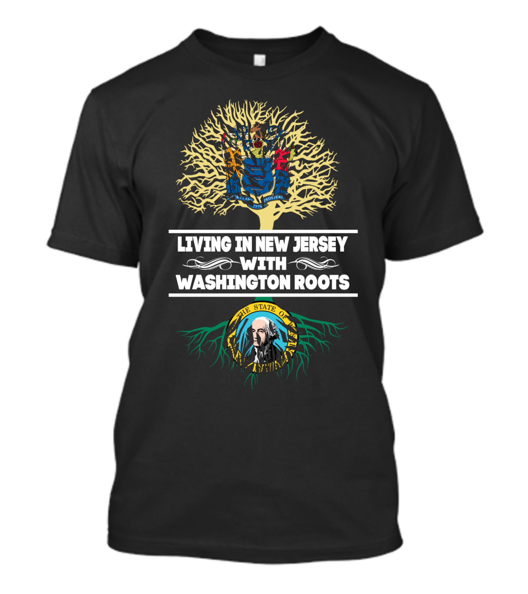 Living In New Jersey Embracing Washington State Tree Roots With Flags And Symbols T-Shirt