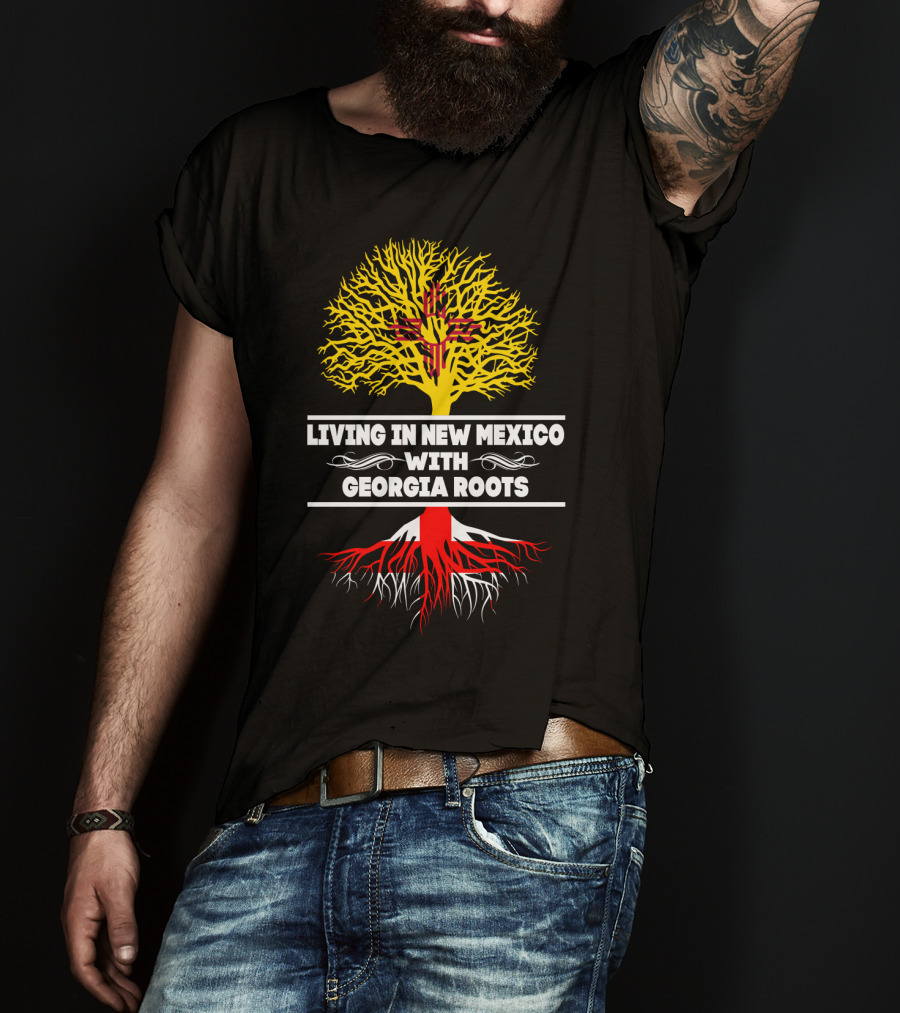 Living In New Mexico With Georgia Roots Zia Symbol Tree T-Shirt