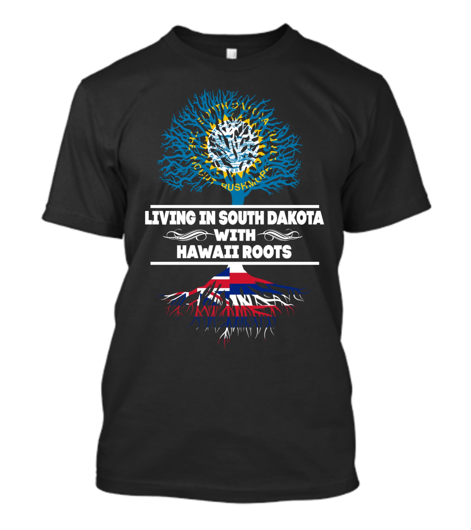 South Dakota Life Embraced With Hawaii Heritage Roots Tree T-Shirt