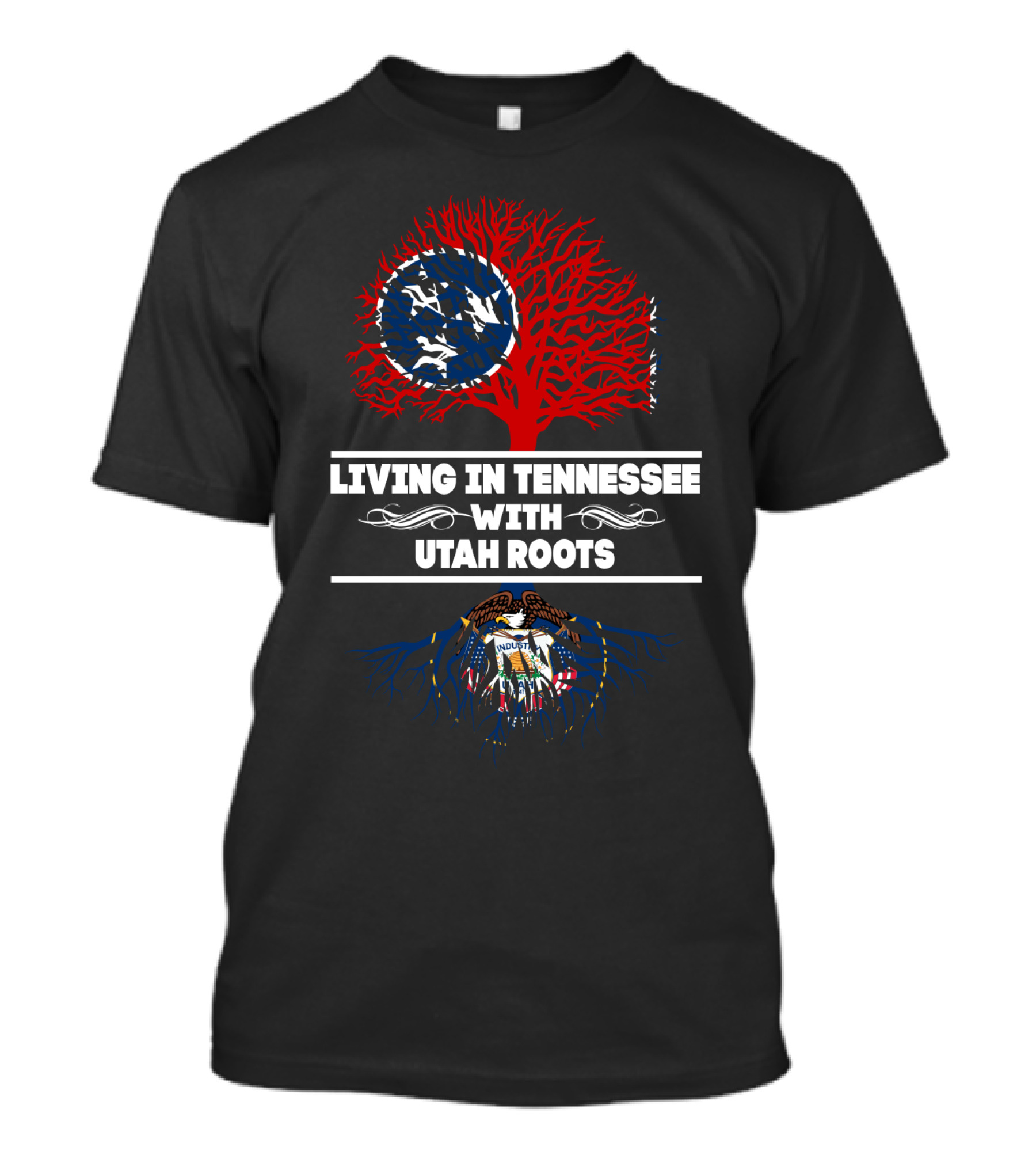 Tennessee Living With Deep Utah Roots Featuring State Flags And Symbolic Tree T-Shirt
