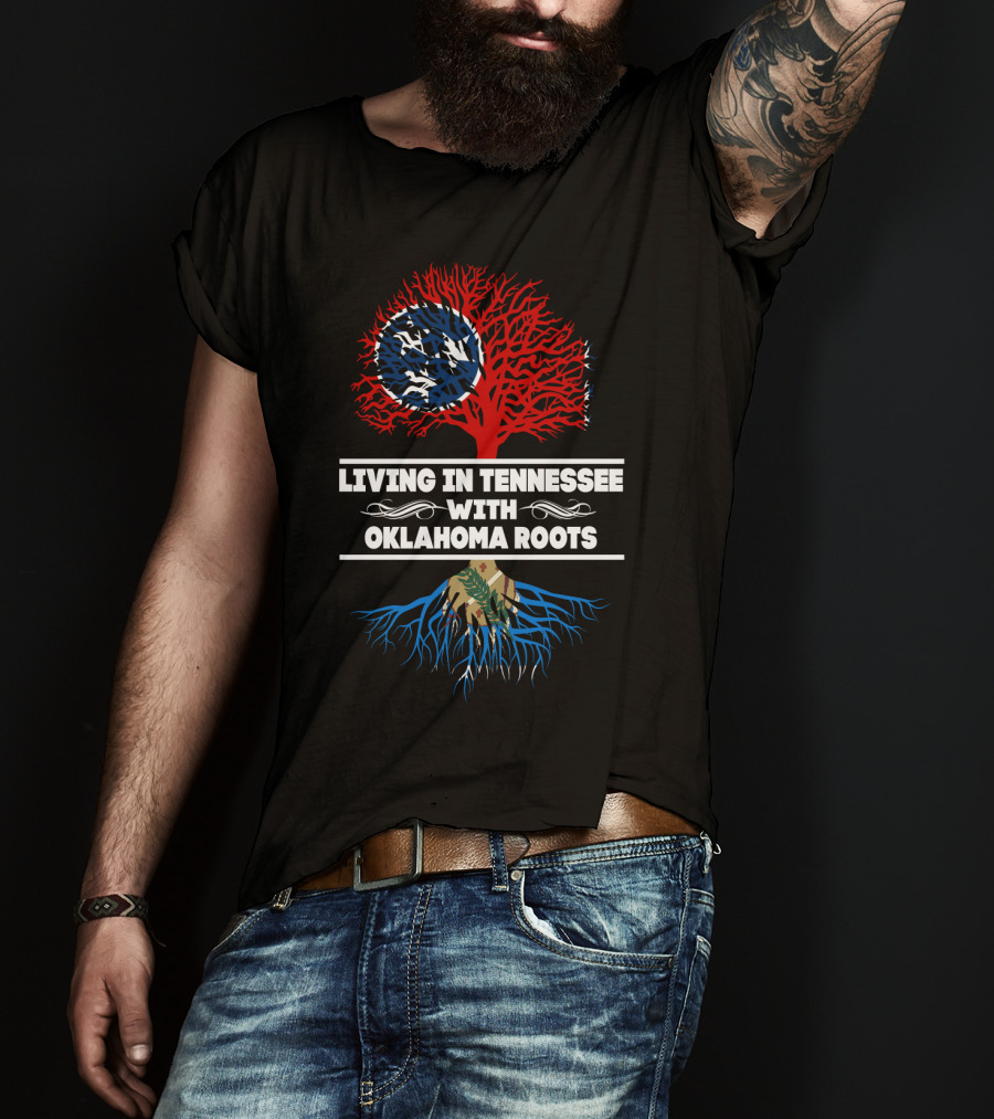 Tennessee Living With Oklahoma Roots Featuring State Flag-Inspired Tree T-Shirt