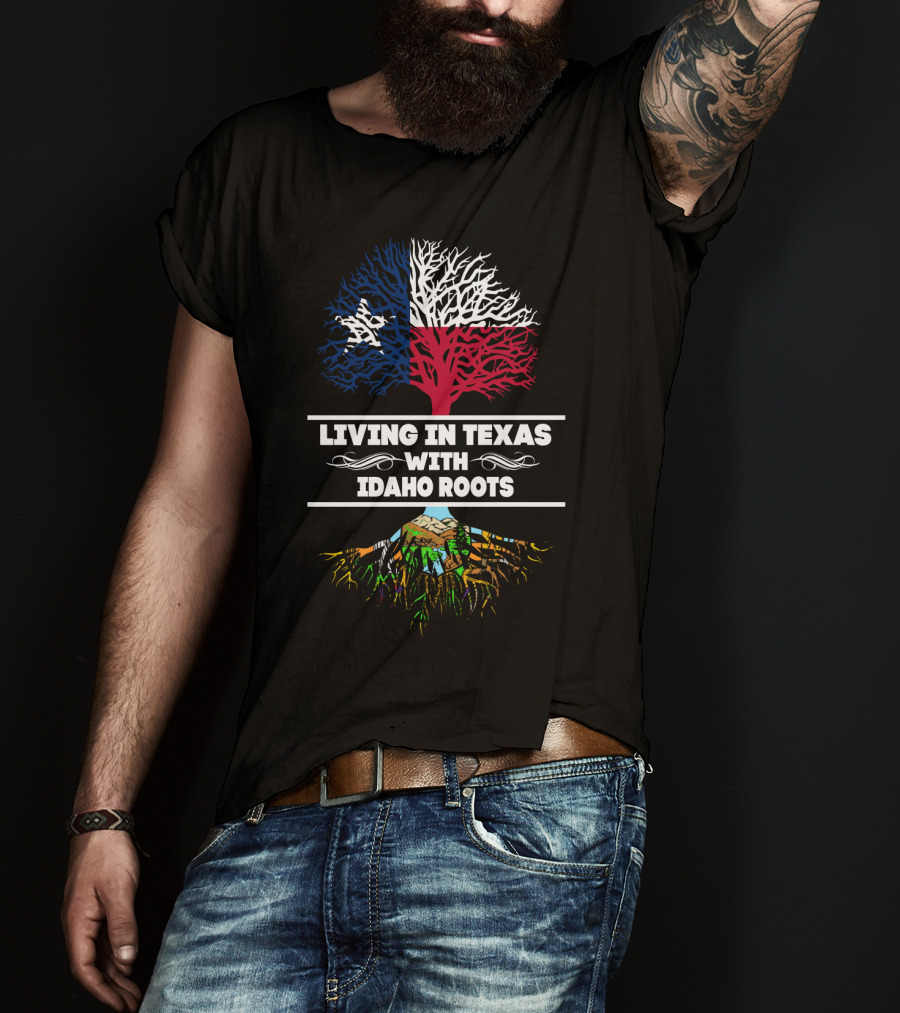 Texas Pride With Deep Idaho Roots Tree T-Shirt