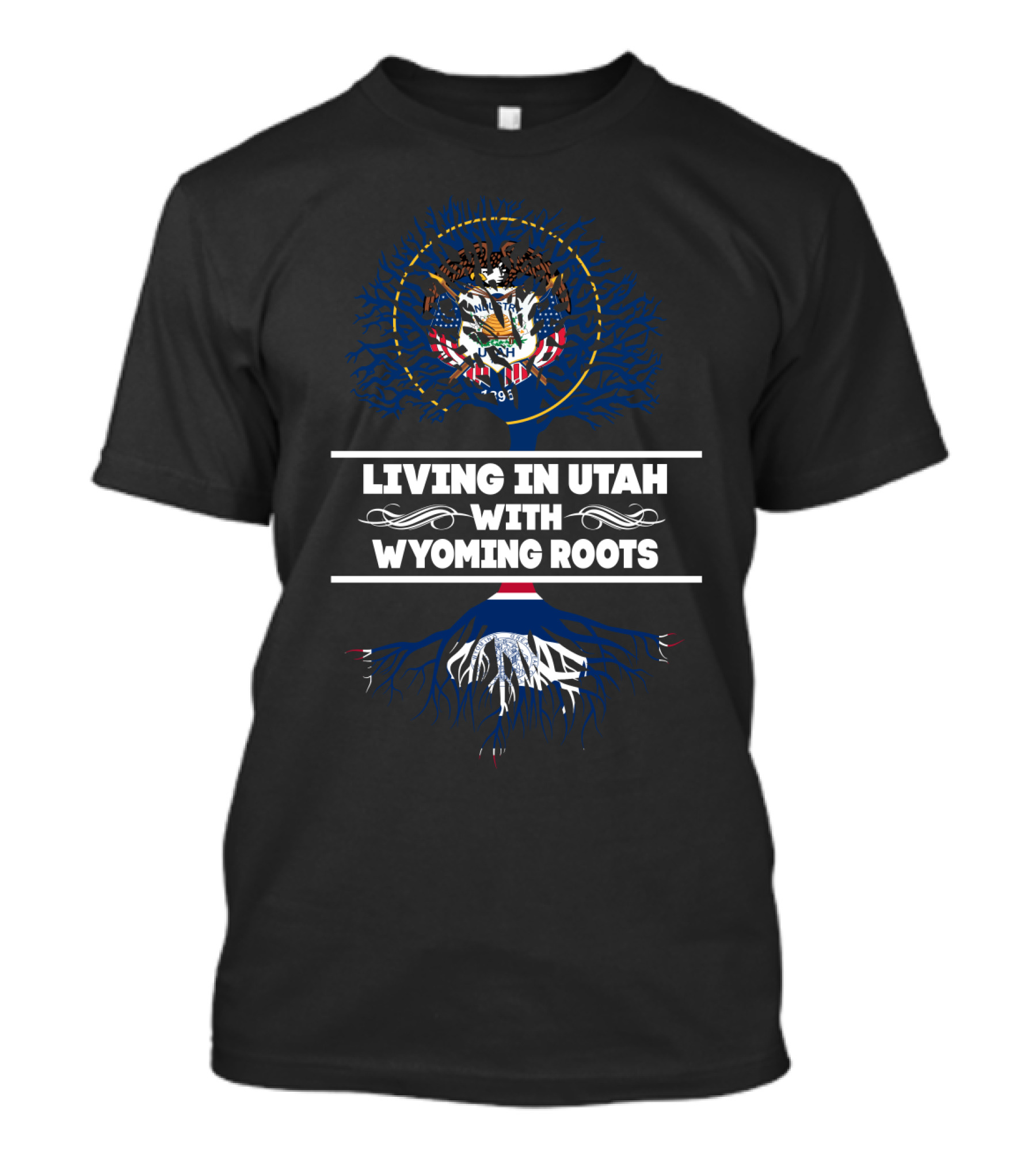 Utah Living With Deep Wyoming Roots Symbolized By State Seals Of 1893 T-Shirt