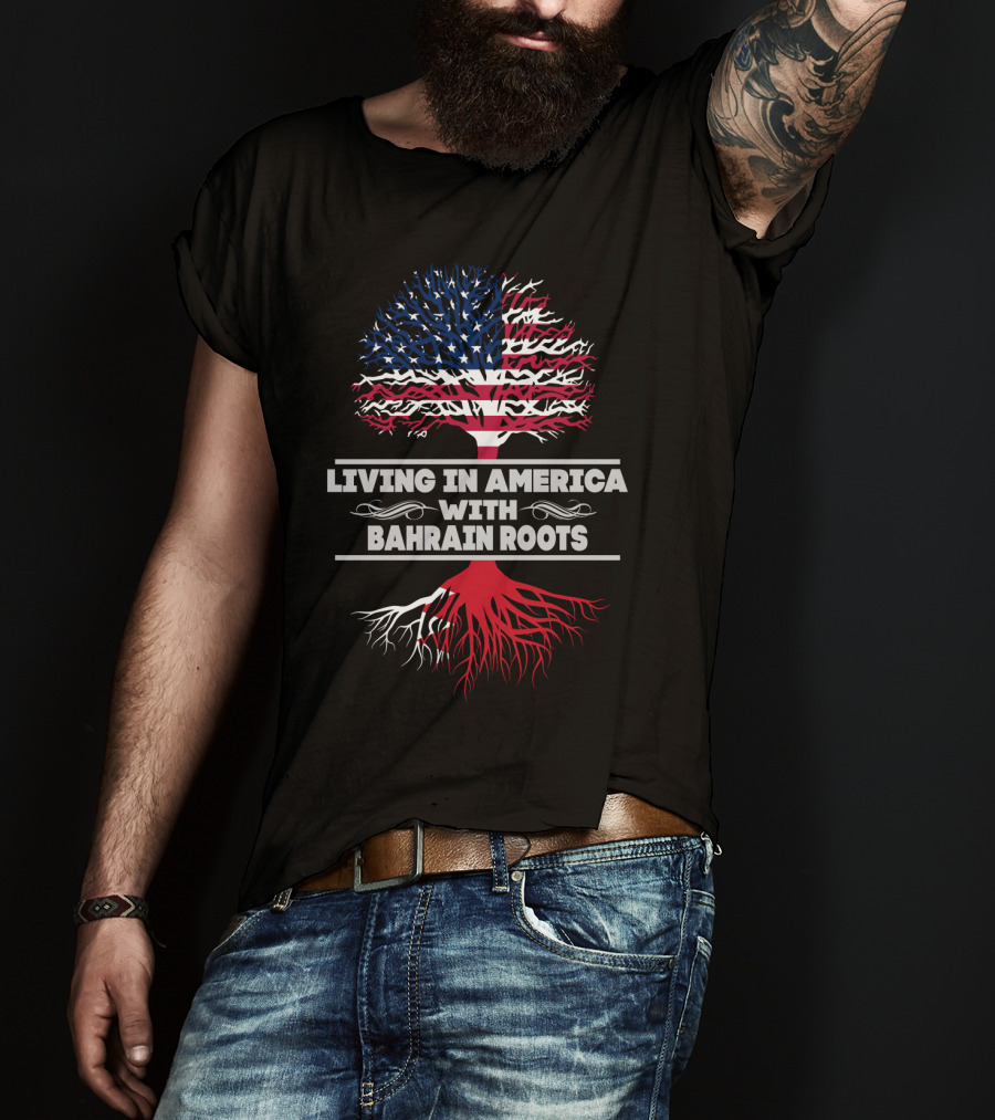 Living IN America With Bahrain Roots USA Flag Tree T-Shirt