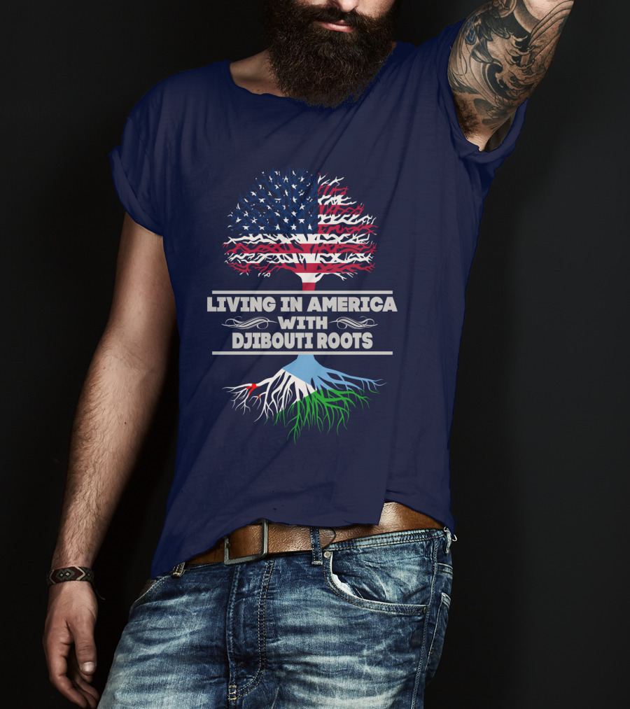 Living IN America With Djibouti Roots USA Flag Tree T-Shirt