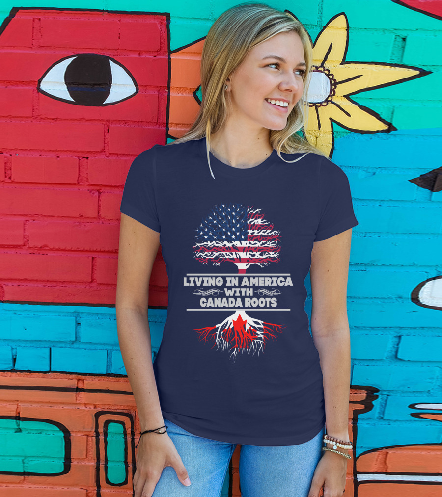 LIVING IN AMERICA WITH CANADA ROOTS Flag Tree T-Shirt