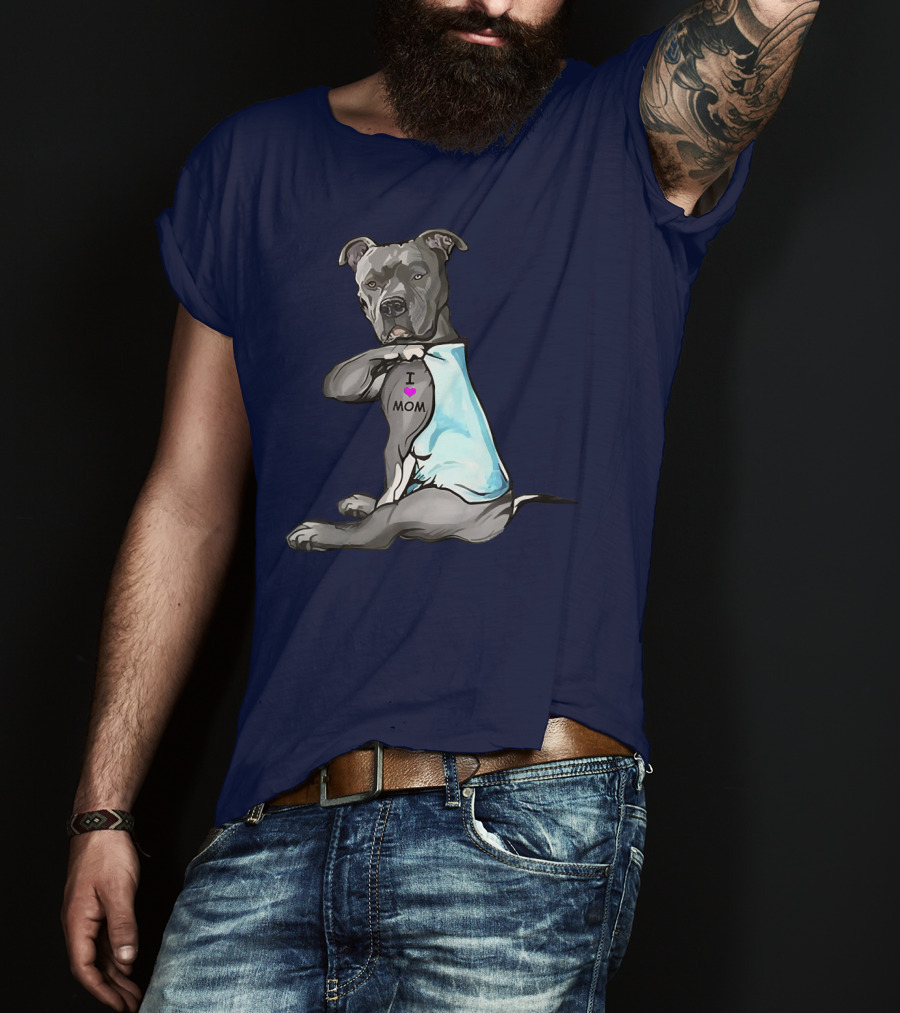 Funny Pitbull Dog I Love Mom Tattoo Trend Idea T-Shirt
