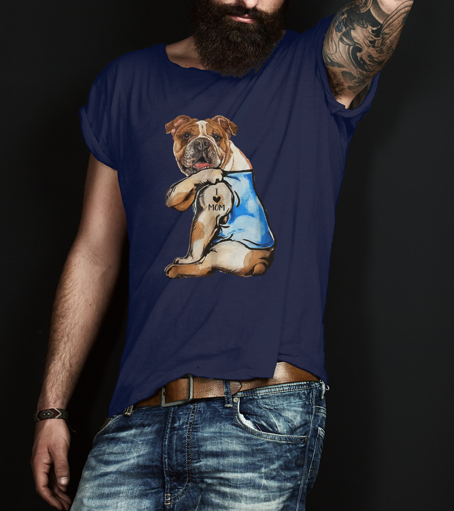 Women English Bulldog Dog Tattoo I Love Mom Trending Ideas T-Shirt