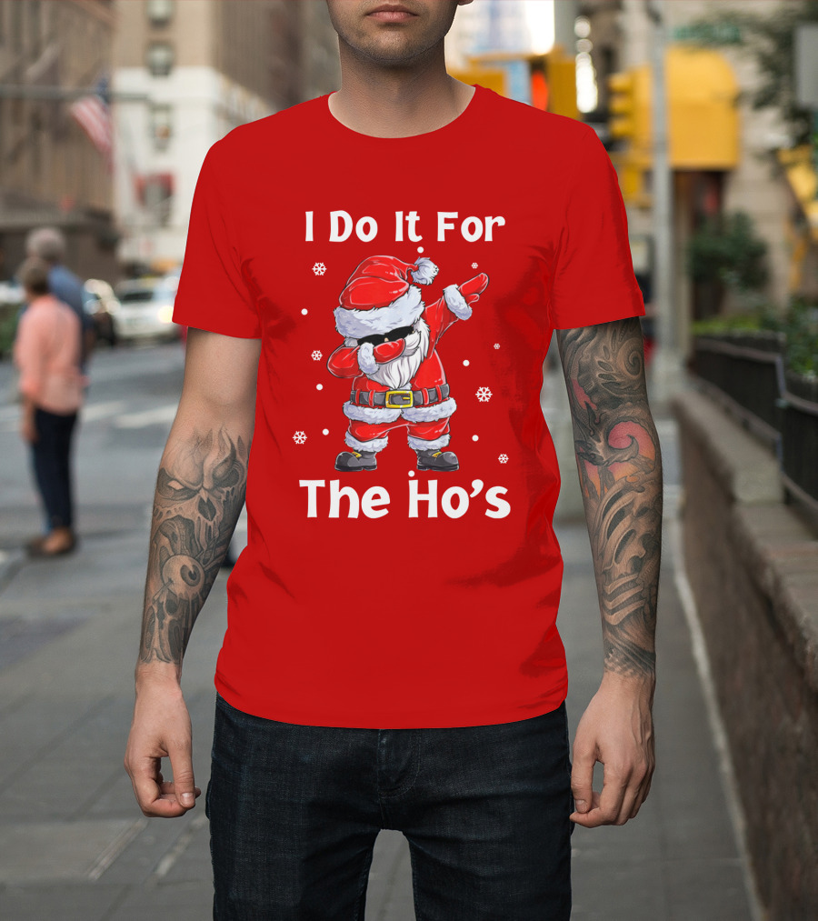 Dabbing Santa I Do It For The Ho's Christmas Outfit with Snowflakes T-Shirt