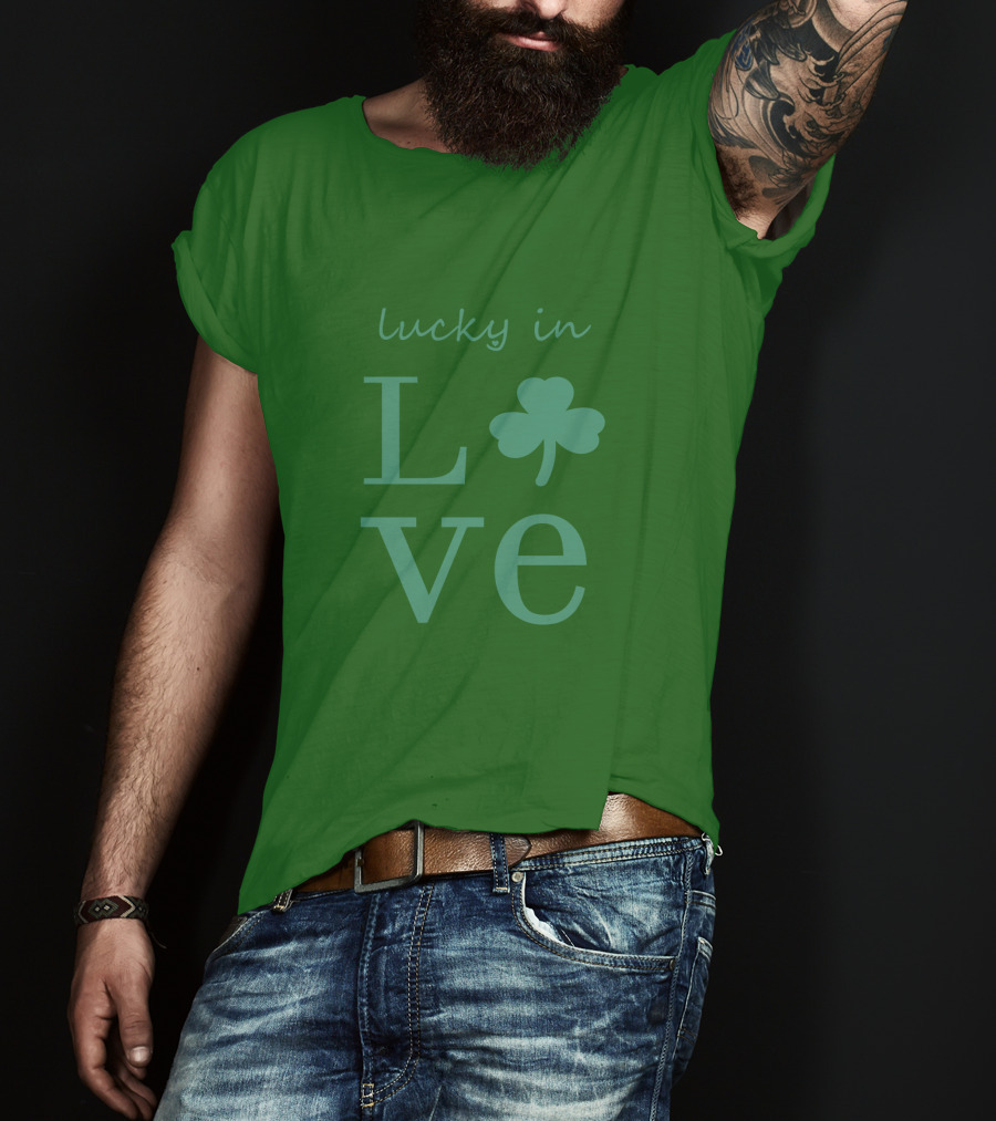 Lucky In Love Shamrock Irish St Patrick's Day T-Shirt