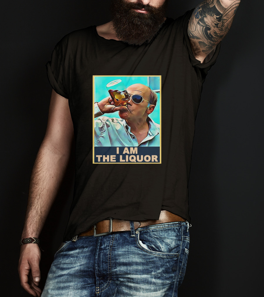 Lahey Drinking I Am The Liquor T-Shirt
