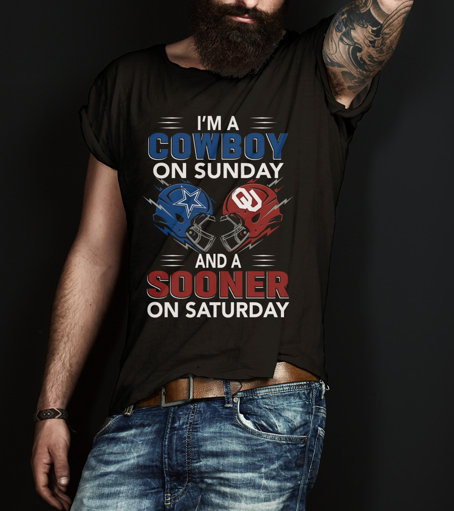 I'm A Cowboy On Sunday And A Sooner On Saturday Football Helmets T-Shirt