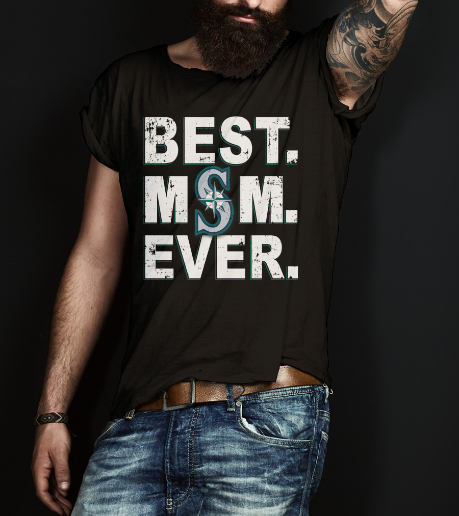 BEST MOM EVER Seattle Mariners Baseball Fan T-Shirt