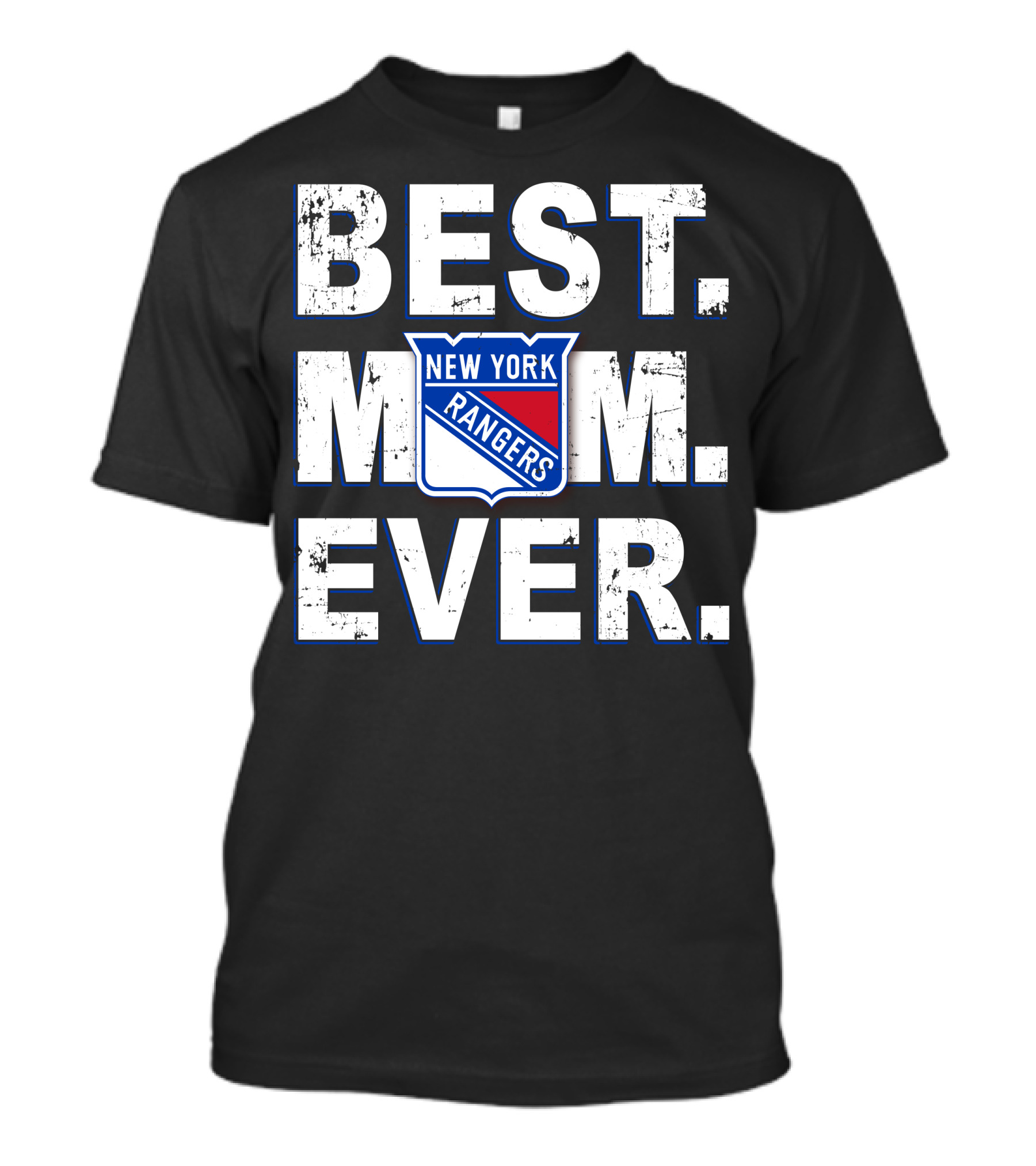 Best Mom Ever New York Rangers T-Shirt