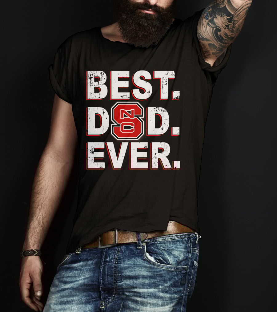 Best Dad Ever Nc State Fan T-Shirt