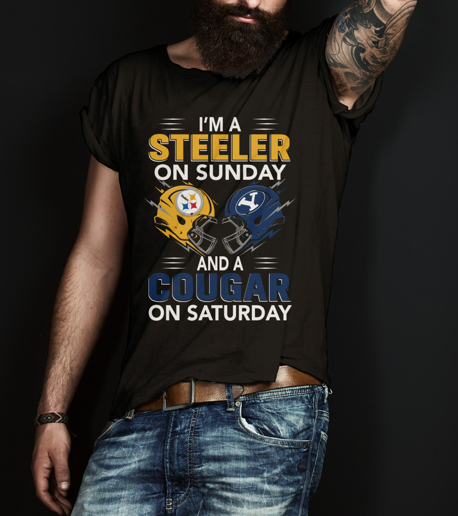 I'm A Steeler On Sunday And A Cougar On Saturday With Helmet Logos T-Shirt