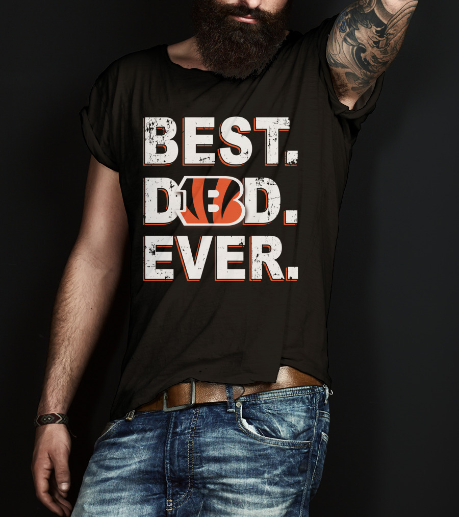 BEST DAD EVER Bengals Football T-Shirt