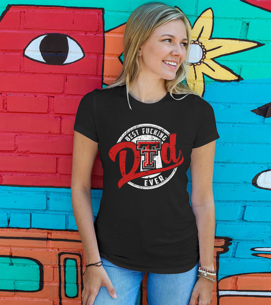 Best Dad Ever Texas Tech T-Shirt