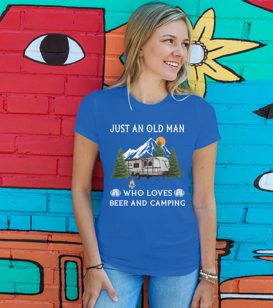 Just An Old Man Who Loves Beer And Camping Forest River Rockwood Geo Pro T-Shirt