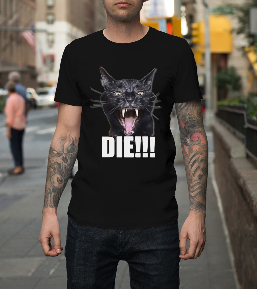 Sylvester The Talking Cat Die Die T-Shirt