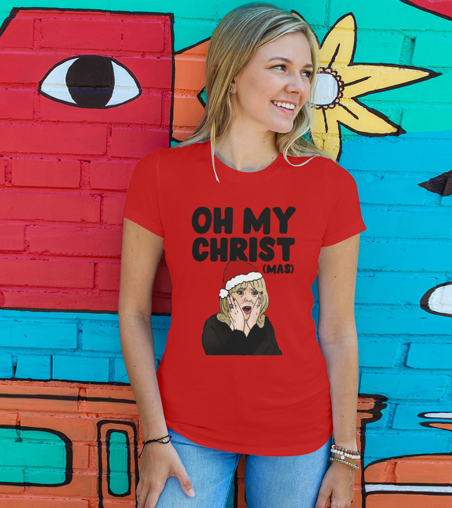 OH MY CHRIST(MAS) T-Shirt