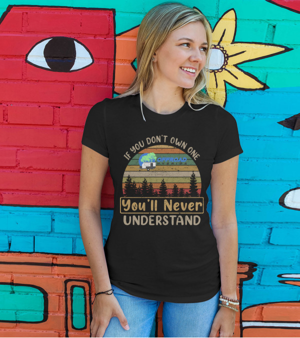 IF YOU DON'T OWN ONE OFFROAD HYBRIDS YOU'LL NEVER UNDERSTAND T-Shirt