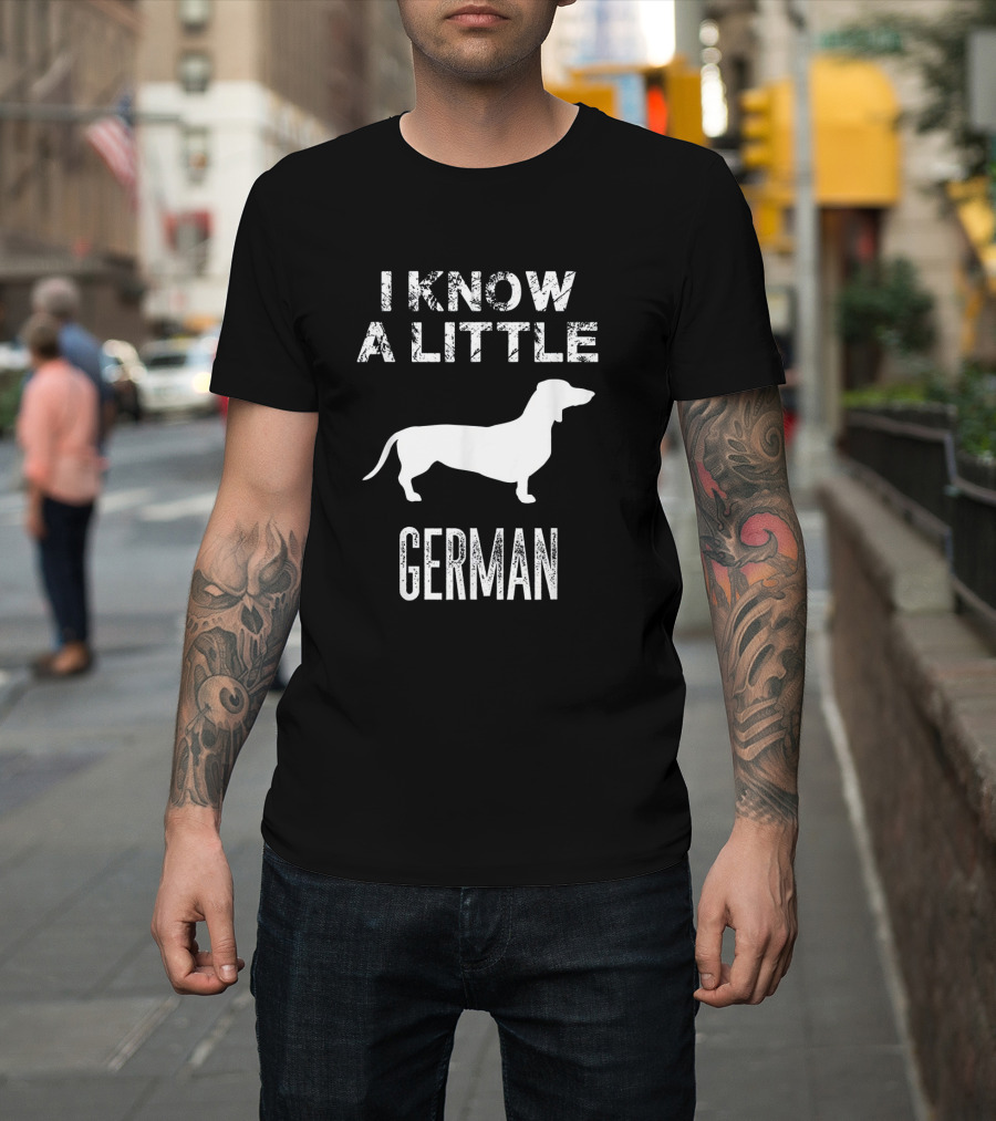 I Know A Little German Dachshund Silhouette Fun Play On Words T-Shirt