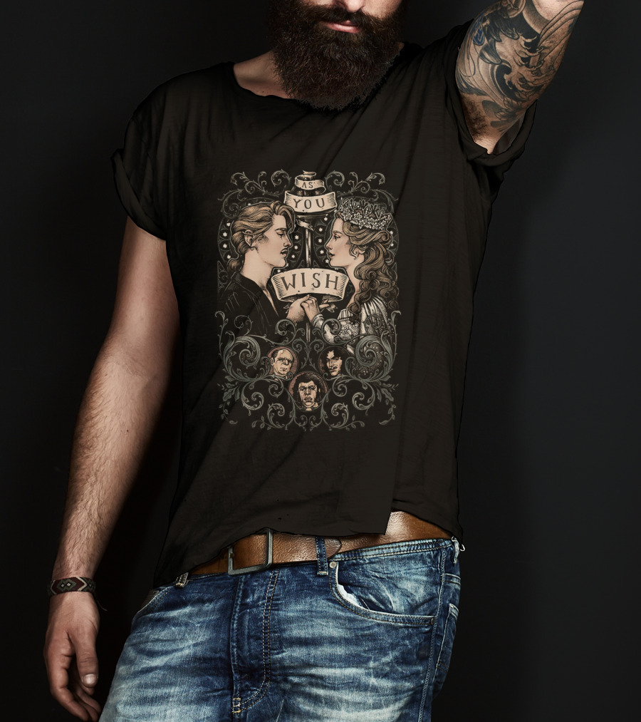The Princess Bride As You Wish Romantic Fantasy Art With Iconic Characters T-Shirt