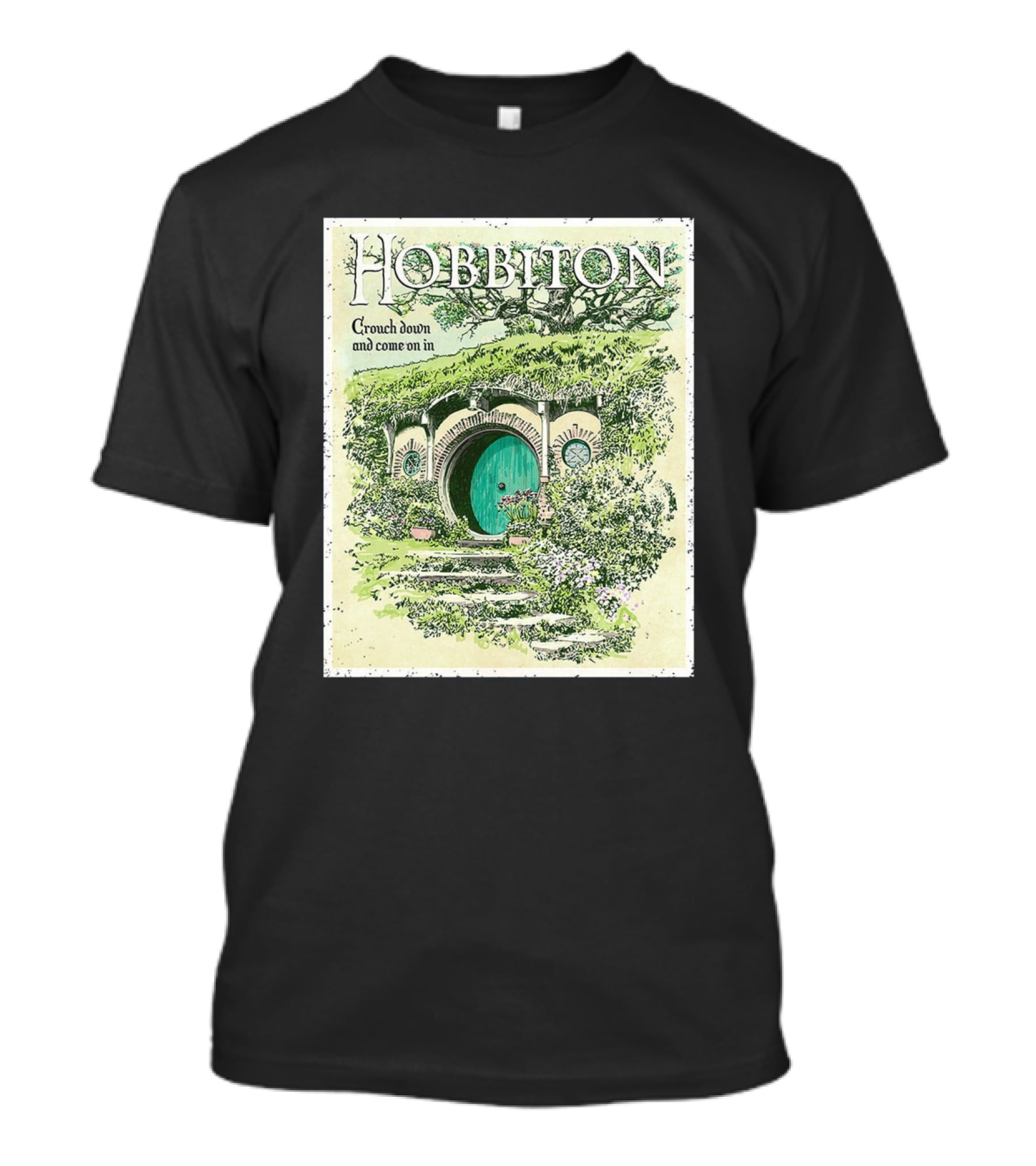 Hobbiton Crouch Down And Come On In With Illustrated Green Door And Garden Path T-Shirt