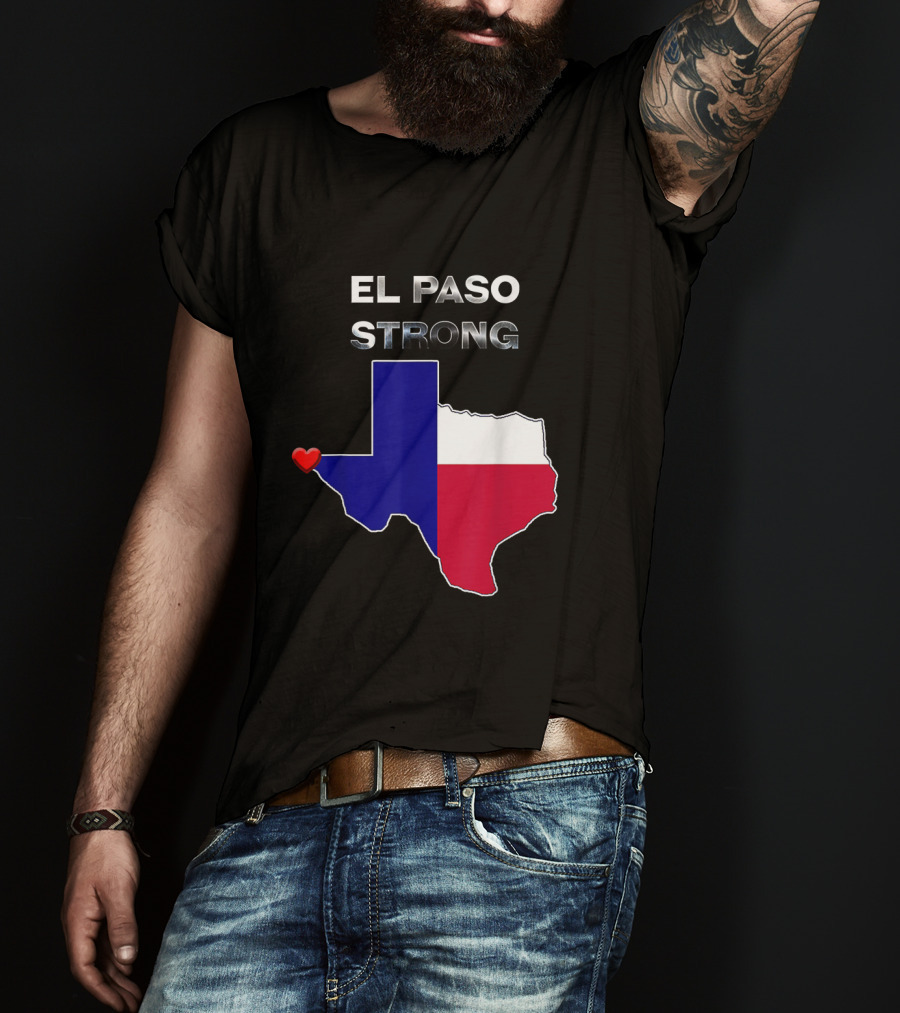 El Paso Strong Texas Map With Heart And Flag Colors T-Shirt