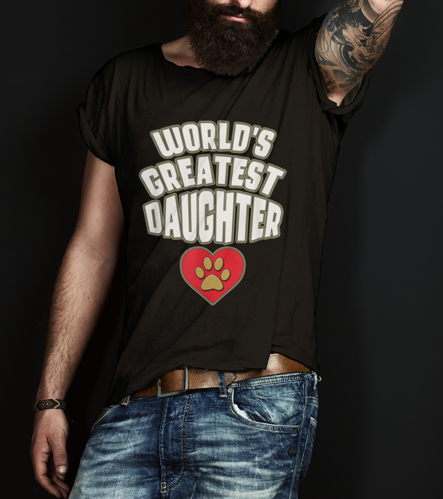 World's Greatest Daughter Heart Paw T-Shirt