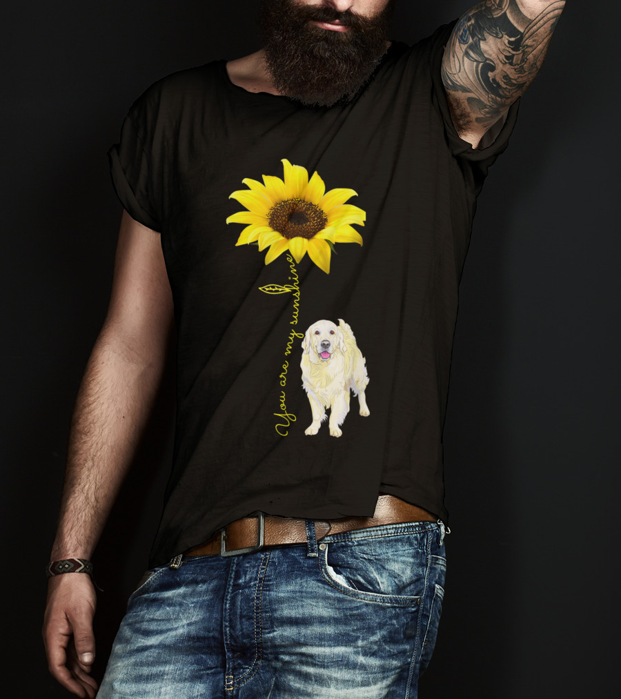 You Are My Sunshine Golden Retriever Mom Mother's Day Sunflower T-Shirt