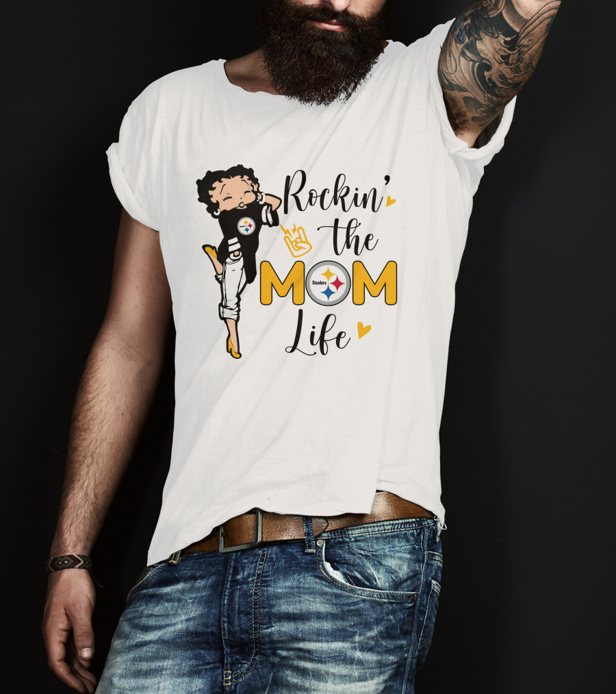 Rockin' The Mom Life Steelers T-Shirt