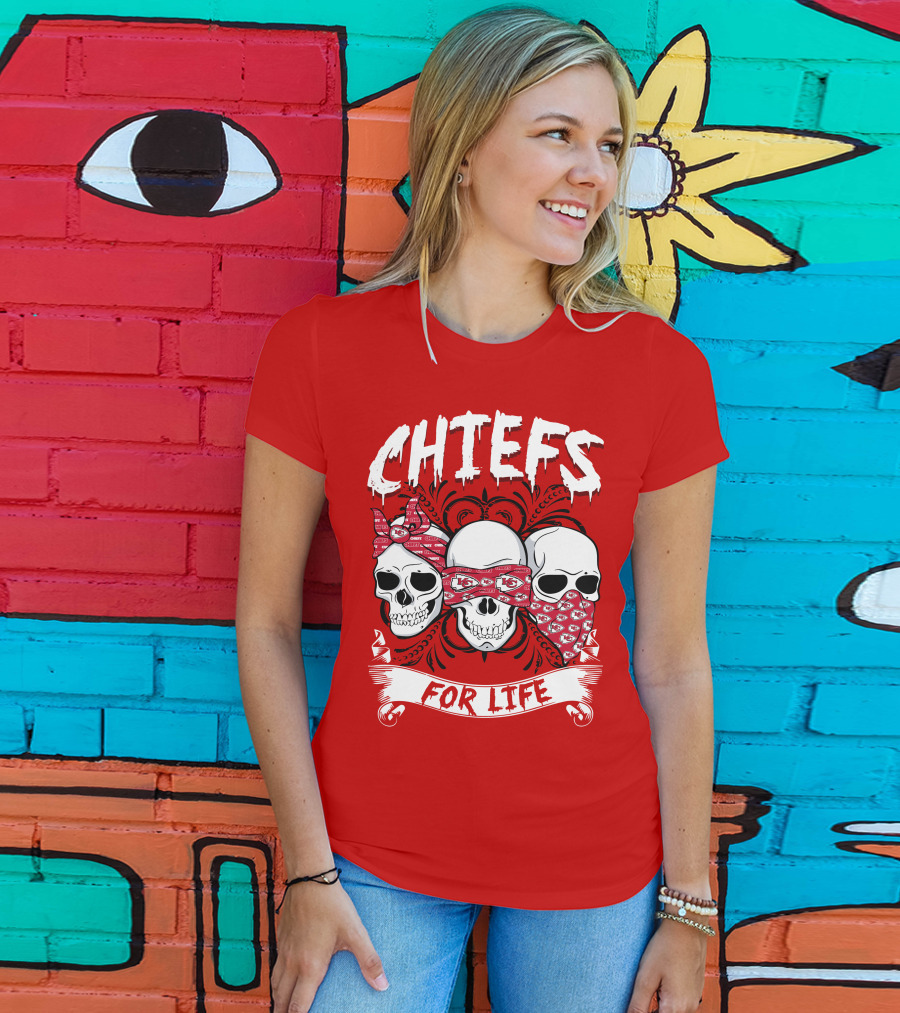 Chiefs For Life T-Shirt