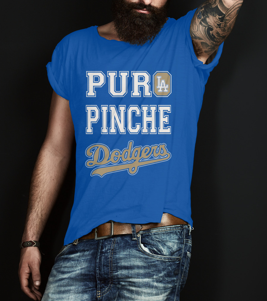 Pur La Pinche Dodgers T-Shirt