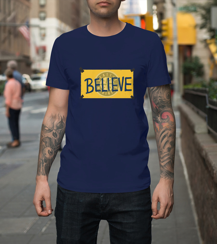 Believe Seattle Shine T-Shirt
